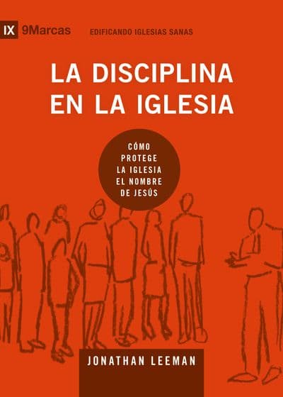 9M - La Disciplina en la Iglesia