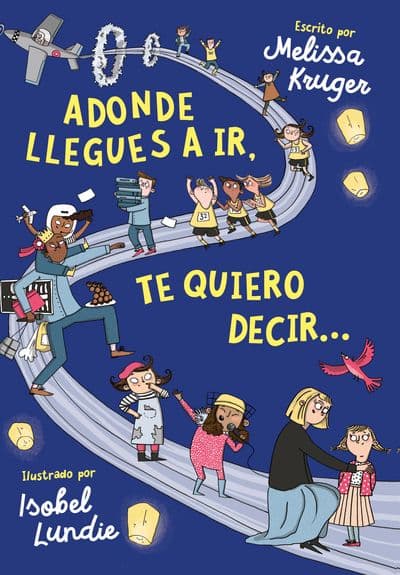 Adonde Llegues a Ir, Te Quiero Decir